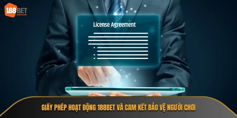 Giấy phép hoạt động 188Bet đảm bảo tính hợp pháp